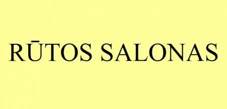 RŪTOS salonas