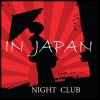 Naktinis klubas "IN JAPAN"