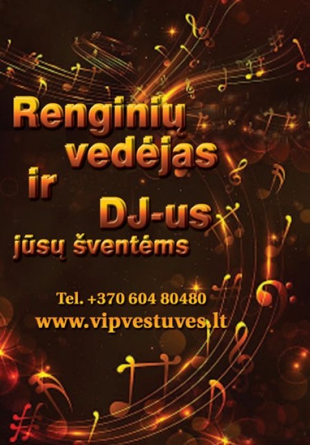 Renginio vedėjas ir DJ Jūsų šventei.