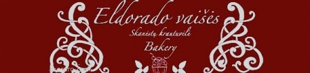 ''ELDORADO VAIŠĖS'' - Vertinantiems kokybę!