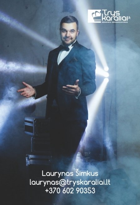 "Trys Karaliai" renginių vedėjas Laurynas Šimkus