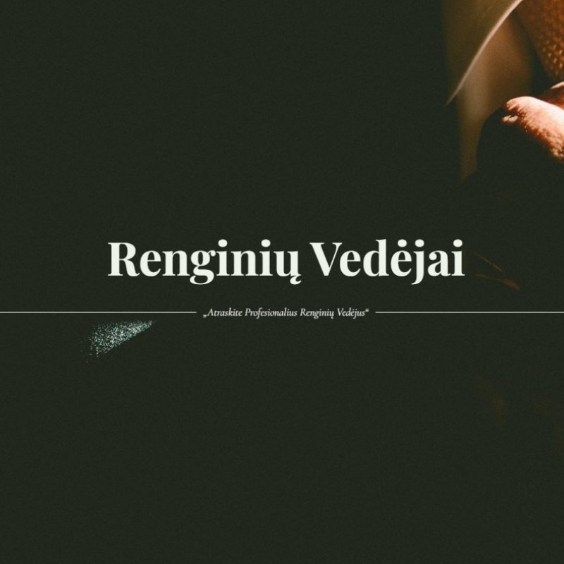 RenginiuVedejai.com Visoje Lietuvoje!